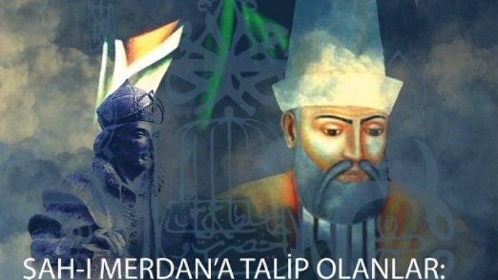 Şah-ı Merdan’a Talip Olanlar – Kızılbaşlar Aleviler Bektaşiler Kitabı Çıktı