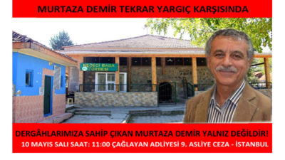 Murtaza DEMİR Yeniden Yargıç Karşısında